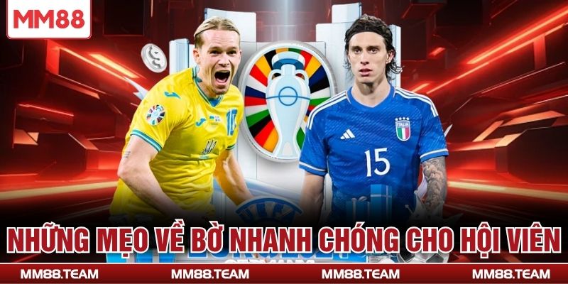 Những mẹo về bờ nhanh chóng cho hội viên